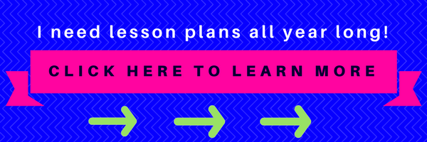 CLICK HERE FOR LESSON PLANS ALL YEAR LONG!